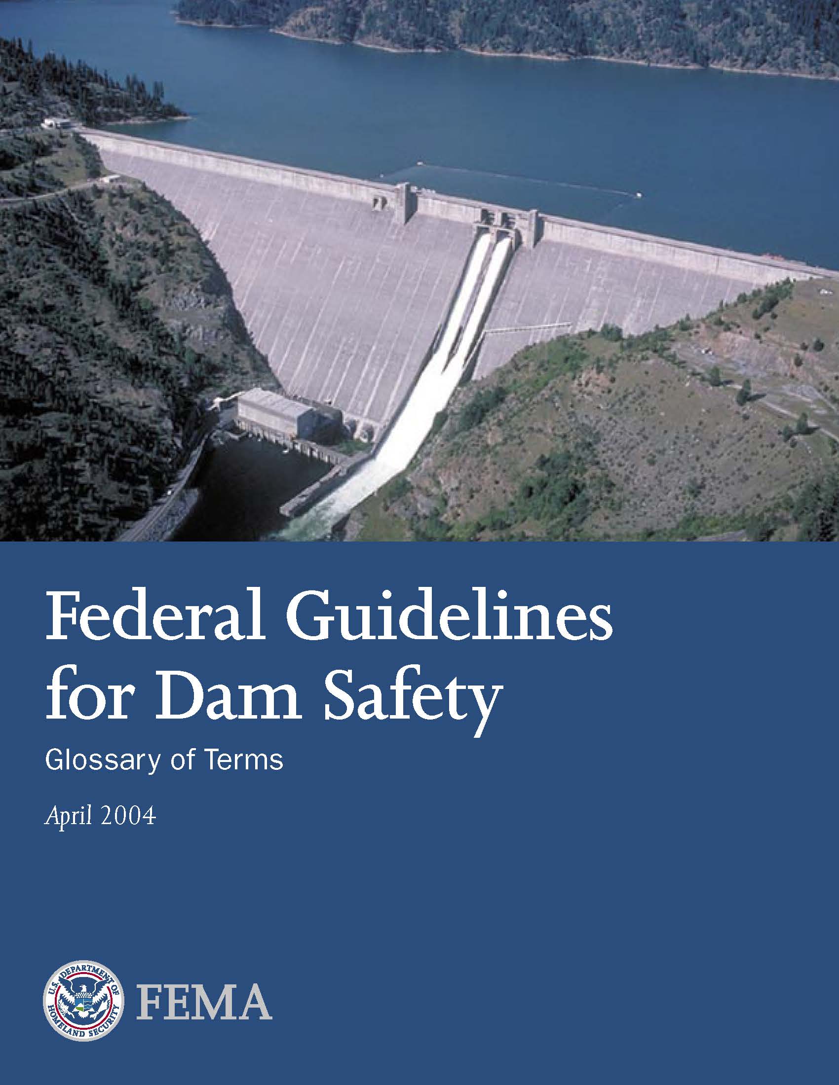 National Dam Safety Program Guidelines, Flyers and Other Tools